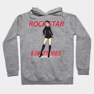 Rock Star Kim Rhodes Hoodie